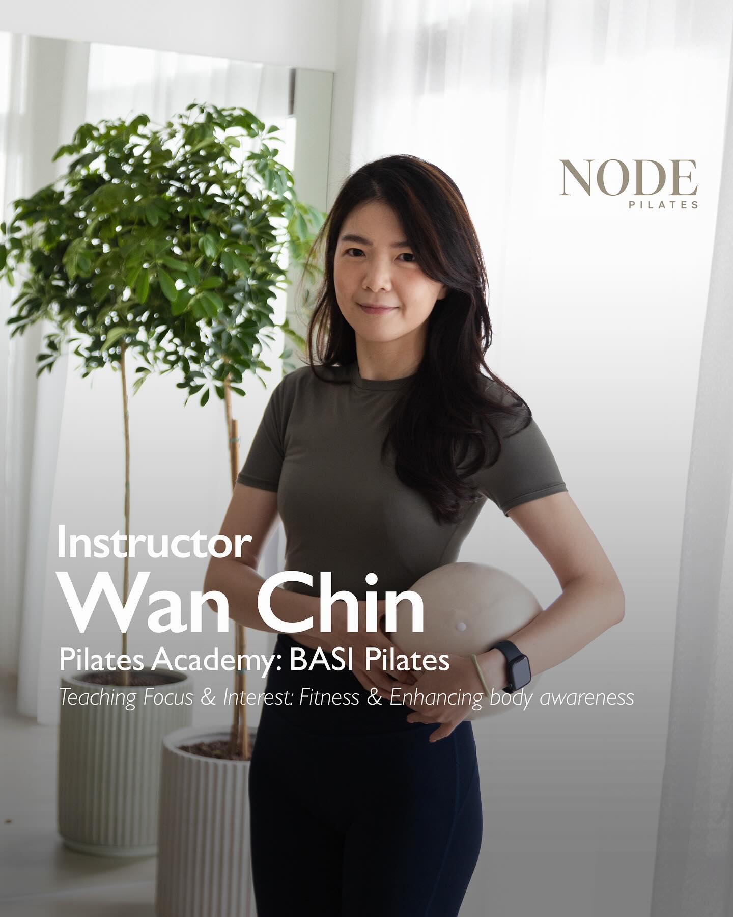 Wan Chin — BASI Certified Pilates Instructor at Node Pilates Johor Bahru